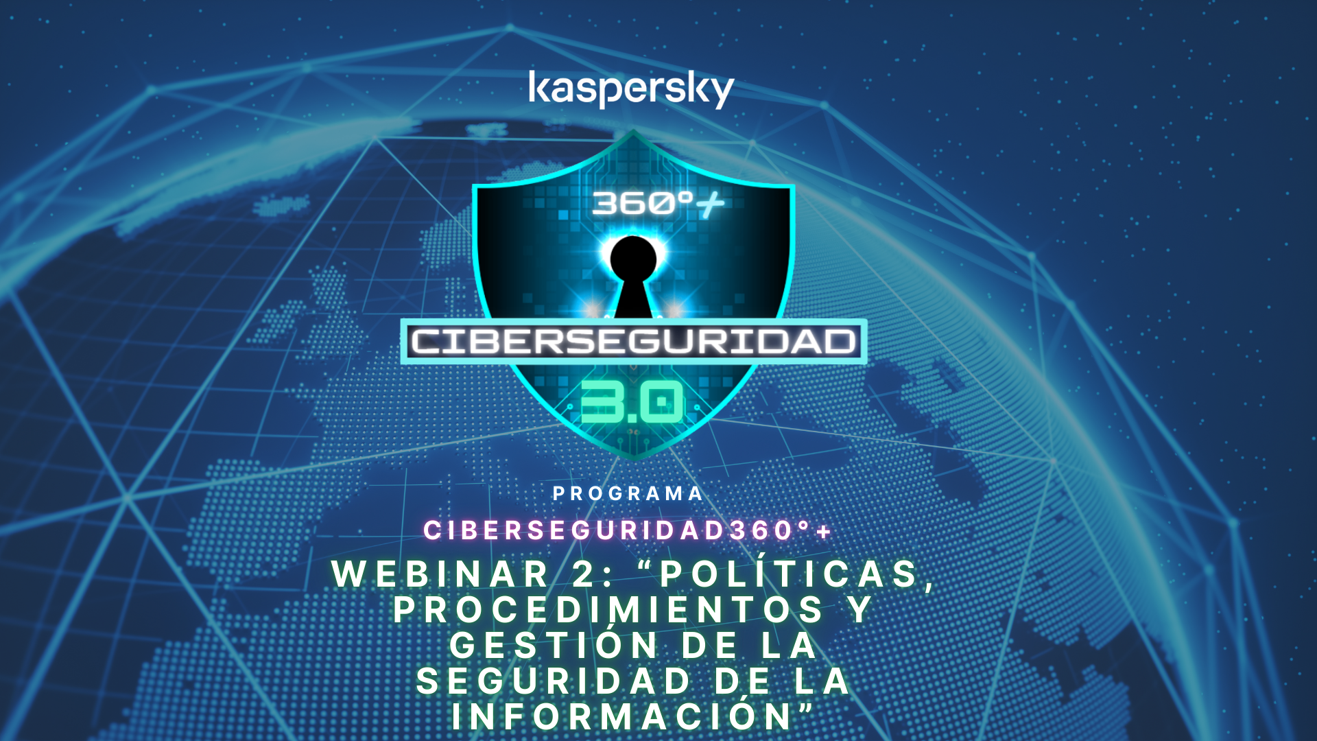 Programa de Ciberseguridad 360°