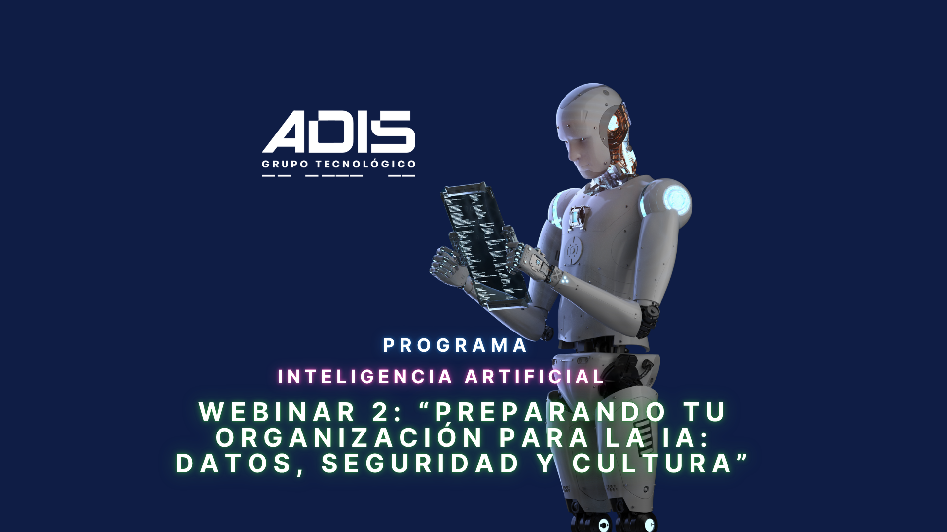 Inteligencia Artificial y Ciberseguridad: cómo proteger tu empresa en la era de la IA